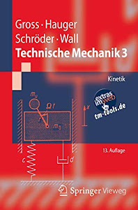 Technische Mechanik 3: Kinetik (Springer-Lehrbuch)