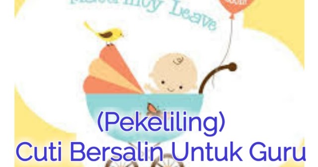 pekeliling cuti bersalin 2018