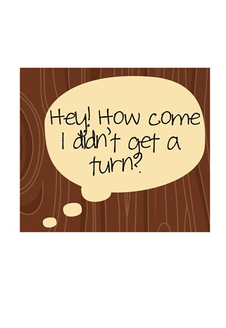 my turn caption