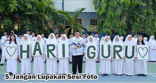 Jangan Lupakan Sesi Foto merupakan salah satu cara seru rayakan hari guru bersama teman di kelas