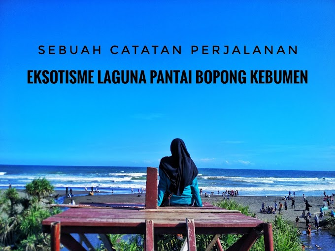 Eksotisme Laguna Pantai Bopong Kebumen