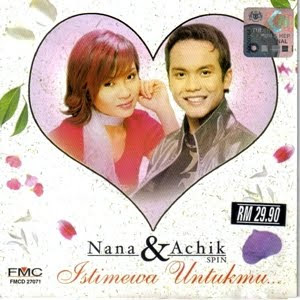 Achik & Nana - Istimewa Untukmu (2003)