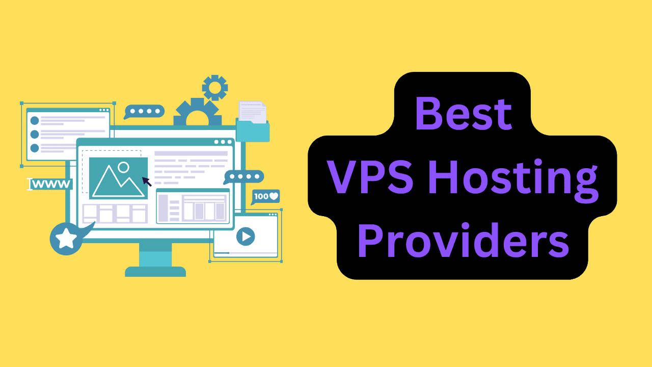 Best VPS Hosting Providers