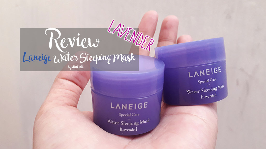 Laneige Water Sleeping Mask Lavender Review - HD Gallery