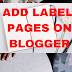 How to add labels to pages in Blogger