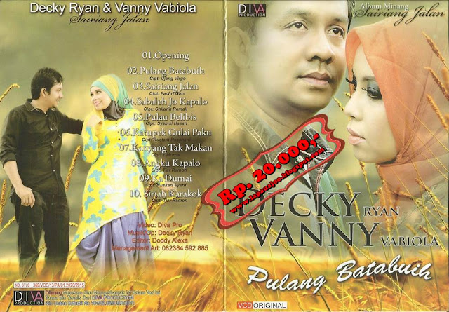 Vanny Vabiola & Decky Ryan - Pulang Batabuih (Album Minang Sairiang Jalan)