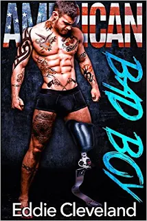 American Bad Boy - a contemporary military romance by Eddie Cleveland