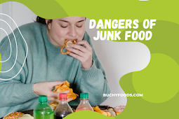 Dangers of Junk Food