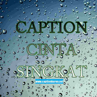 Caption cinta singkat terbaik