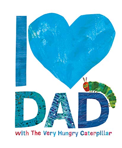 Books for dads, I love Dad with the Very Hungry Caterpillar