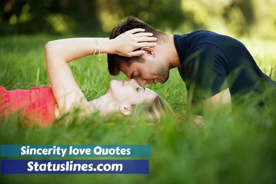 Sincerity Love Quotes & Status Messages