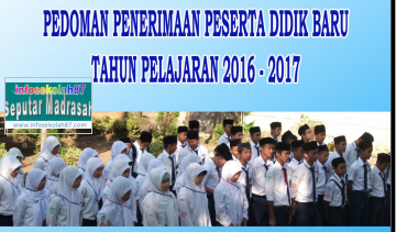 Juknis Penerimaan Peserta Didik Baru (PPDB) Tahun 2016/2017