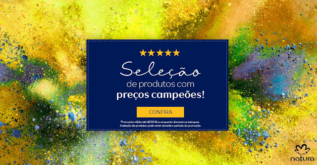  promoção natura seleçao de preços campeoes