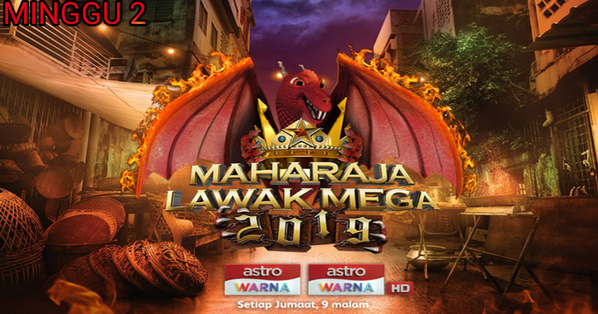 Live Streaming Maharaja Lawak Mega 2019 Minggu 2 - MY PANDUAN