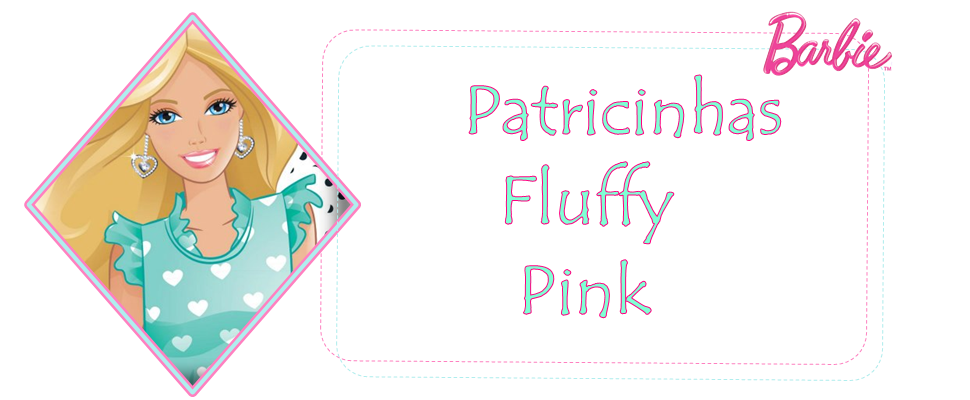 Patricinhas Fluffy Pink