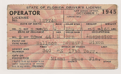 Florida Driver's License issued to Wallace B. Dixon on 20 Sept 1945, "inspector," living in Miami.