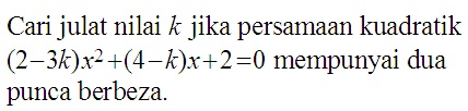 Matematik Tambahan: Persamaan Kuadratik