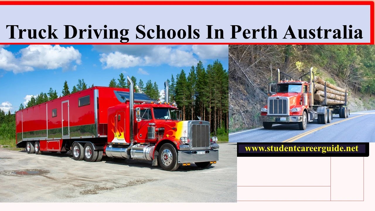 Truck Driving Schools in Perth Australia