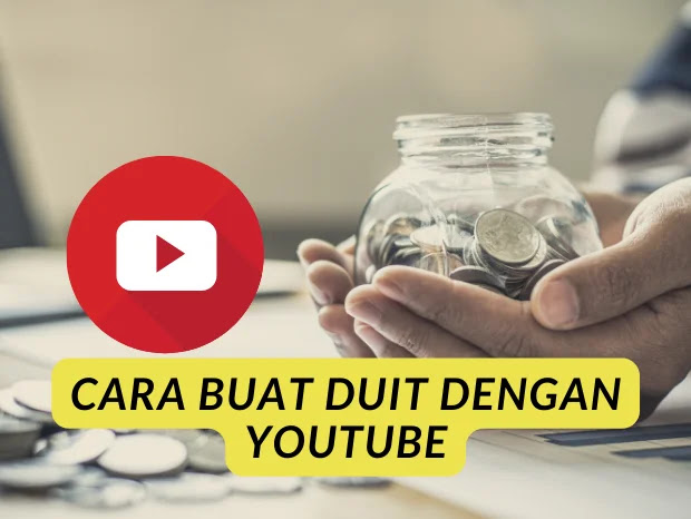 buat duit dengan youtube