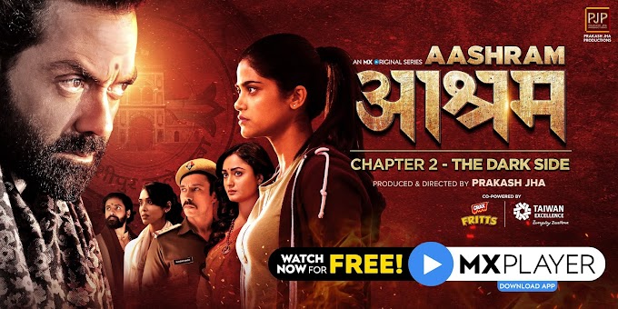 Aashram Chapter 2 - The Dark Side All Episode Watch Now