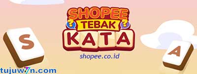 Tebak Kata Shopee Tantangan Harian Lengkap 20 November 2022 Kunci Jawaban Terbaru Dua Puluh November 22