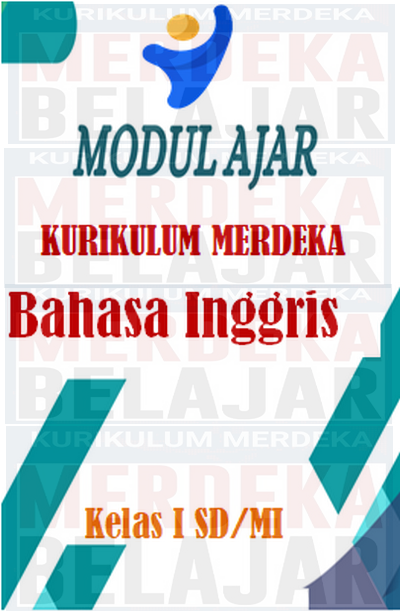 Modul Ajar Bahasa Inggris Kelas 1 Kurikulum Merdeka