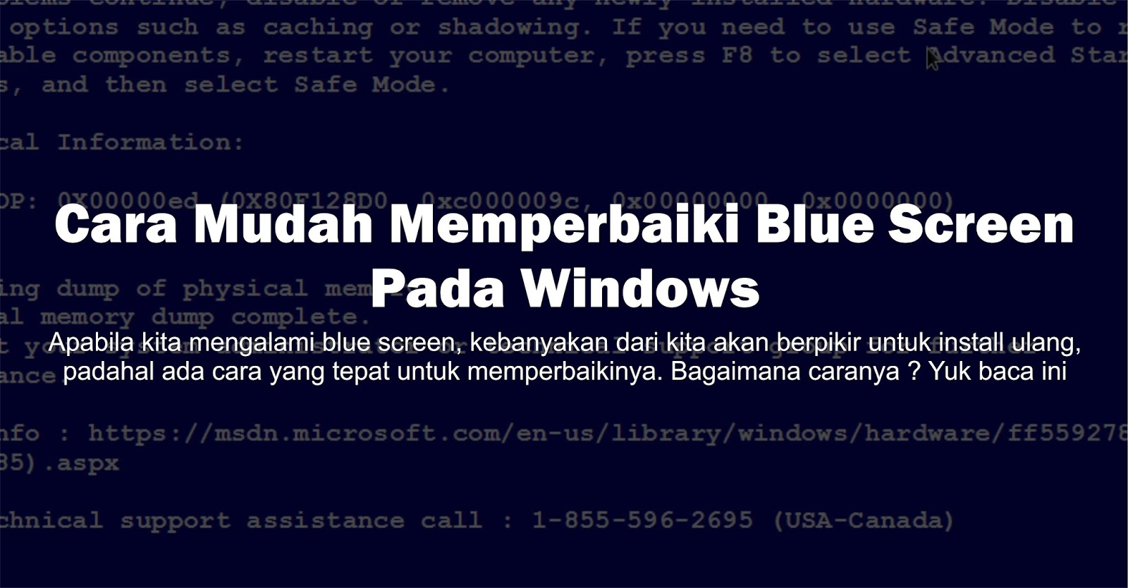 Cara Mudah Memperbaiki Blue Screen Pada Windows 