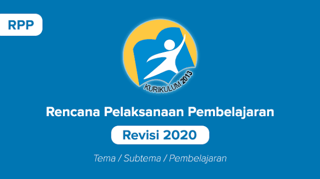 RPP 1 Lembar Kelas 4 Tema 9 Kurikulum 2013 Revisi 2020