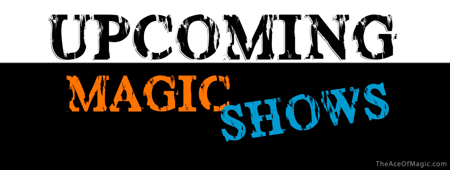Local Magic Shows & Magic Events