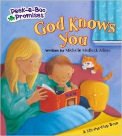 http://www.amazon.com/God-Knows-Peek---Boo-Promises/dp/0824919068/ref=sr_1_1?s=books&ie=UTF8&qid=1426984171&sr=1-1&keywords=god+knows+you