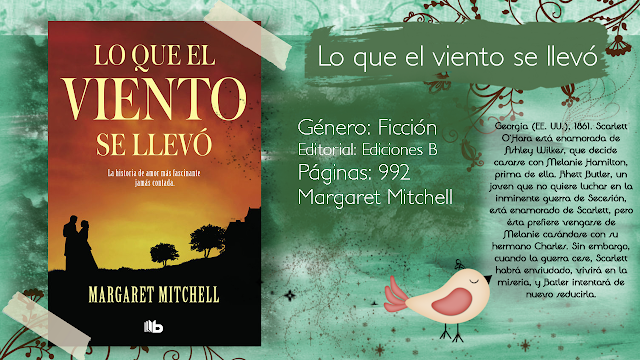 Lo que el viento se llevó - Margaret Mitchell