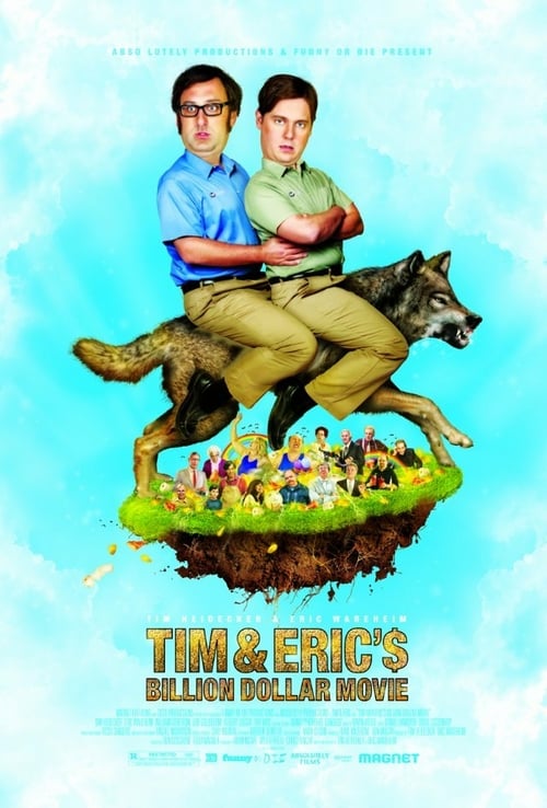 Ver Tim and Eric's Billion Dollar Movie 2012 Pelicula Completa En Español Latino