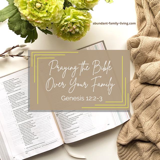 Praying the Bible Over Your Family