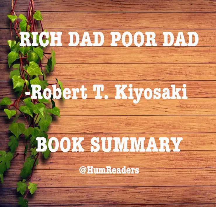 rich dad poor dad by Robert T. Kiyosaki book summary