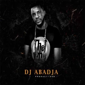 (Afro House, Hip-Hop) Dj Abadja Music's (2022)