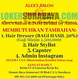 Loker Surabaya Terbaru di Alex's Salon & JMM Bridal Juni 2019