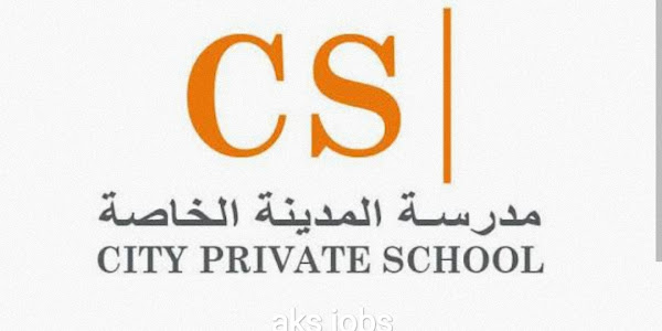 City Private School Ajman Latest Jobs 2024