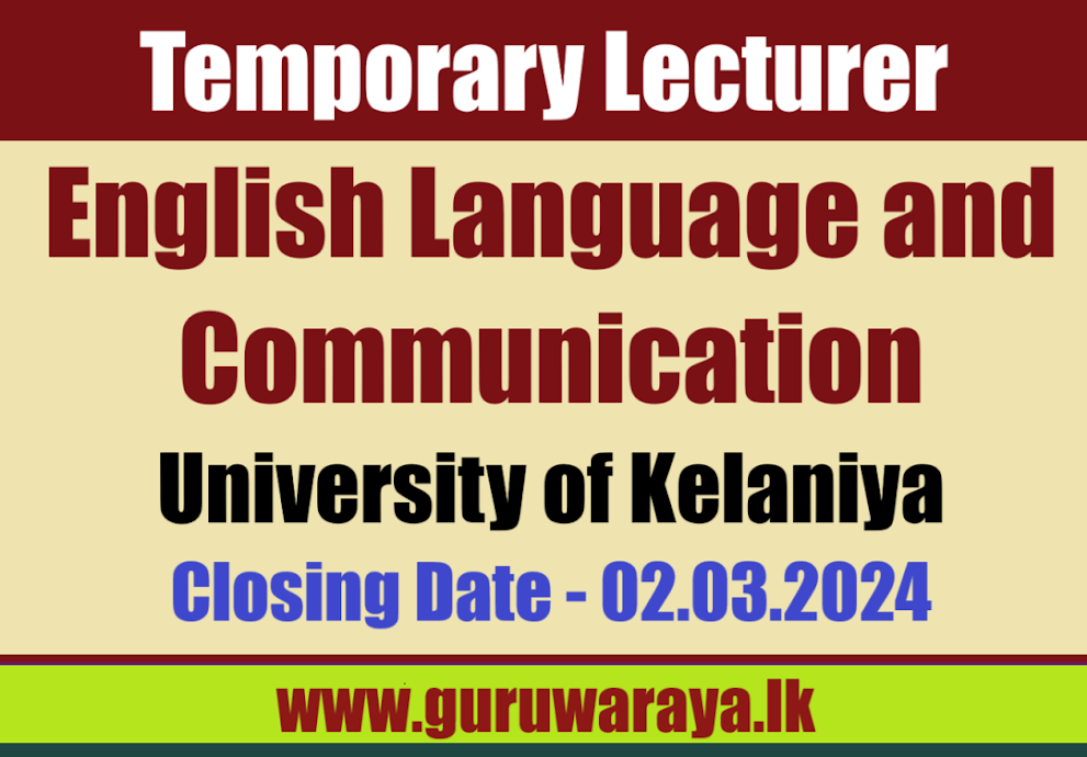 Temporary Lecturer - University of Kelaniya