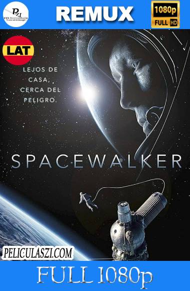 Spacewalker (2017) Full HD REMUX 1080p Dual-Latino VIP