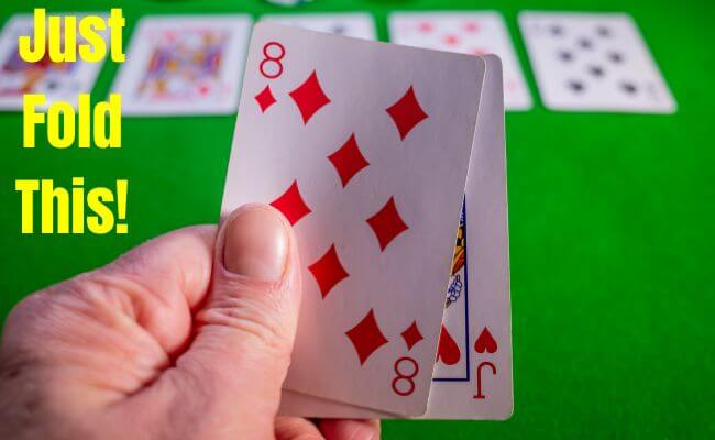 4 Poker Hands Good Players Will Never Play