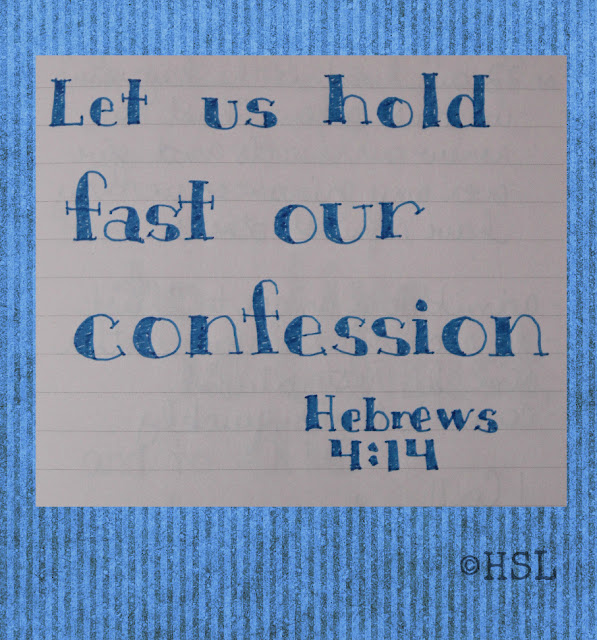 Hebrews 4:14, Scripture Writing