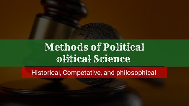 Methods of Political Science: Historical, Comparative, and Philosophical-Alopinion 