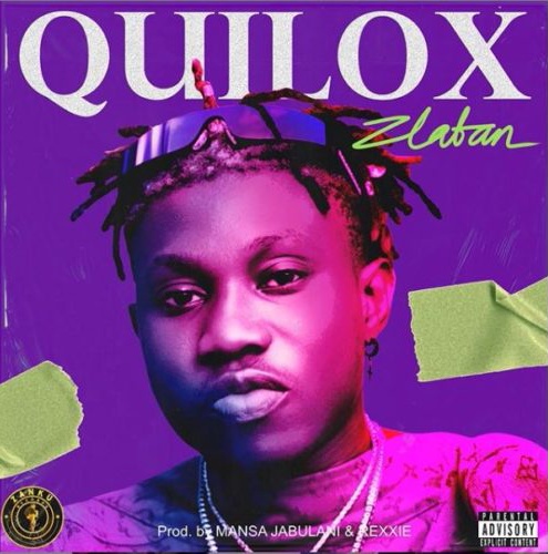 Music | Zlatan – “Quilox” Audio & Lyrics