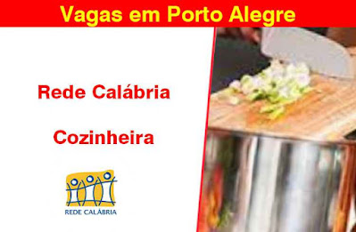 Vaga para Cozinheira em Porto Alegre