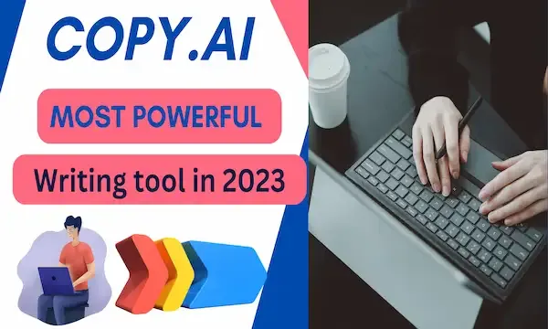 A person typing on a laptop computer with the text "COPY.AI MOST POWERFUL WRITING TOOL IN 2023".