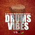 Dj Elly Chuva ft Wilson Kentura & Dj Satélite - Drums Vibes(Original) [Download]