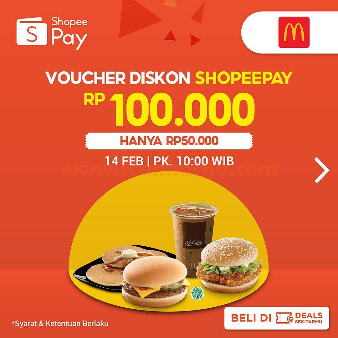 McDonalds Promo Voucher Diskon ShopeePay Rp 100.000 harga hanya Rp 50.000