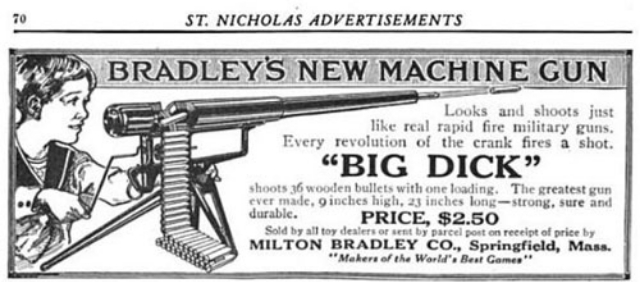 Big Dick, la ametralladora para niños de principios del siglo XX