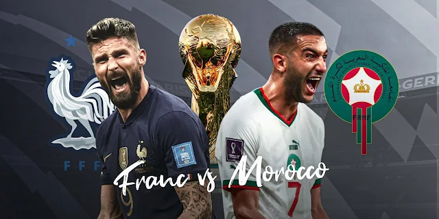 france vs morocco مباشر,FIFA WORLD CUP 2022,Qatar 2022 world cup,المغرب ضد فرنسا يلا شوت ,بث مباشر المغرب وفرنسا