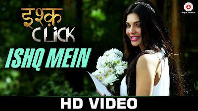 Ishq Mein – Ishq Click (2016)